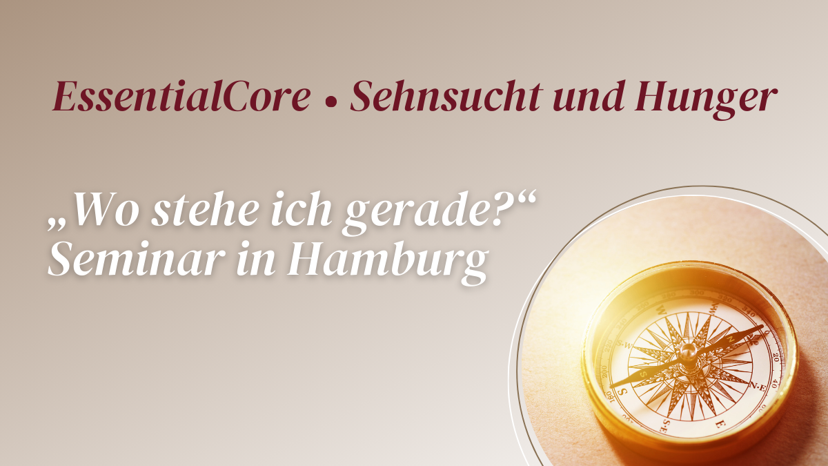 EC • SuH - Seminar  (4 Tage) „Wo stehe ich gerade?“ in Hamburg / 23. - 26.04.26