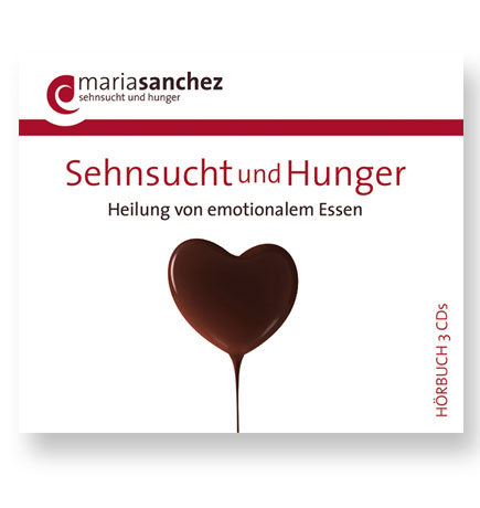 Hörbuch: Sehnsucht und Hunger